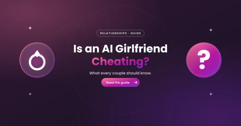 Is Using an AI Girlfriend Cheating? What Couples Should Know